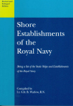 SHORE ESTABLISHMENTS OF THE ROYAL NAVY